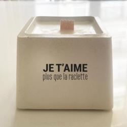 TOUT EST DIT Bougie Plus que la raclette.