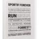 TOUT EST DIT Sportif Forever.