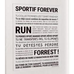 TOUT EST DIT Sportif Forever.