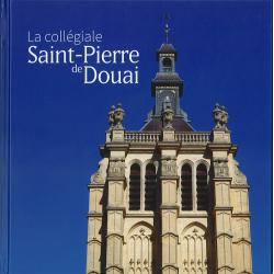 La collégiale Saint Pierre de Douai