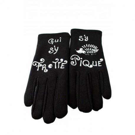 QUAND LES POULES AURONT DES GANTS Gants Qui s'y frotte. QUAND LES POULES AURONT DES GANTS Gants Qui s'y frotte.